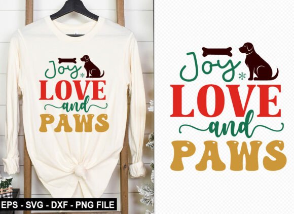 Joy Love and Paws T Shirt