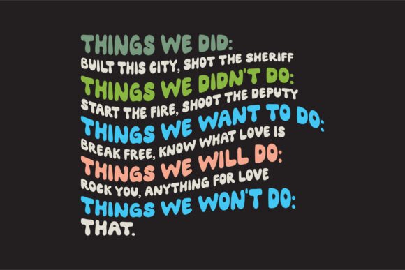 Things We Did, Things We Didn't Do, Thin: A Design Review